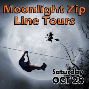 Moonlight Zipline social with date only Halloween Moonlight Zip Line Tours